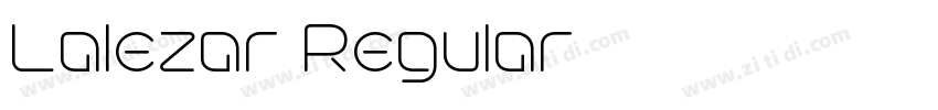 Lalezar Regular字体转换 Lalezar Regular字体转换